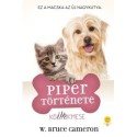 W. Bruce Cameron: Piper története