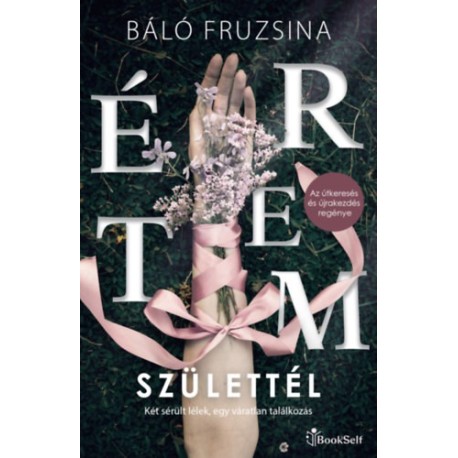 Báló Fruzsina: Értem születtél