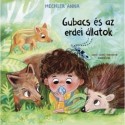 Mechler Anna: Gubacs és az erdei állatok