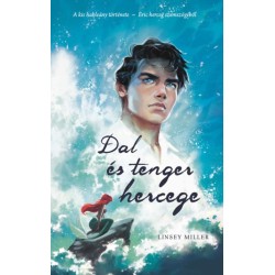 Linsey Miller: Dal és tenger hercege
