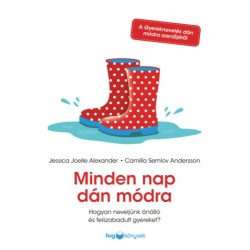 Jessica Joelle Alexander, Camilla Semlov Andersson: Minden nap dán módra