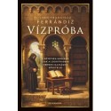 Juan Francisco Ferrándiz: Vízpróba