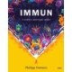 Philipp Dettmer: Immun