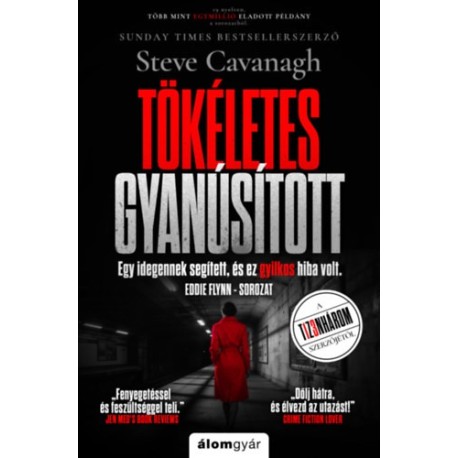 Steve Cavanagh: Tökéletes gyanúsított