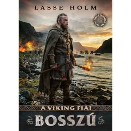 Lasse Holm: A viking fiai - Bosszú