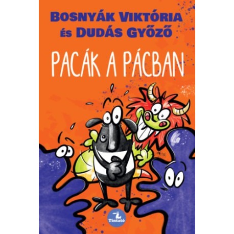 Bosnyák Viktória, Dudás Győző: Pacák a pácban