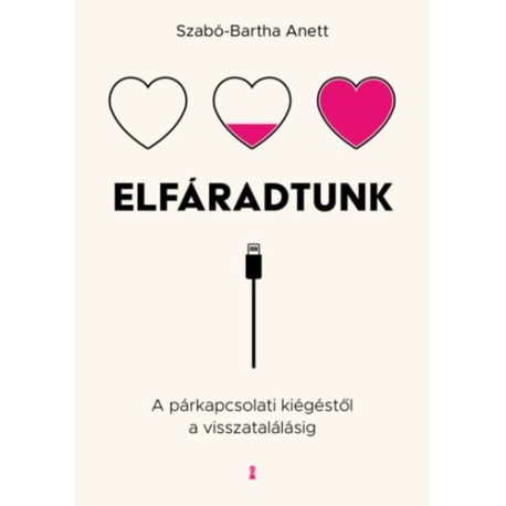 Szabó-Bartha Anett: Elfáradtunk