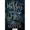 Shannon Mayer: Hidden by Fate - Elrejtve