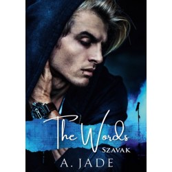 A. Jade: The Words - Szavak