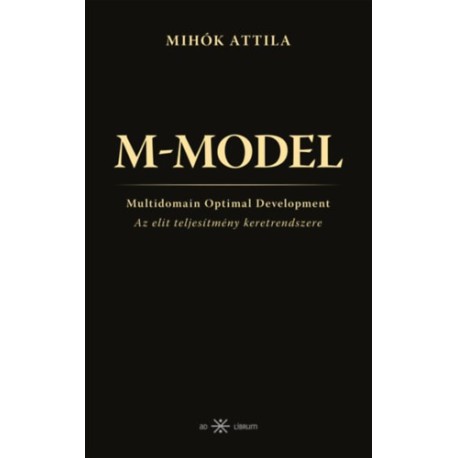 Mihók Attila: M-MODEL