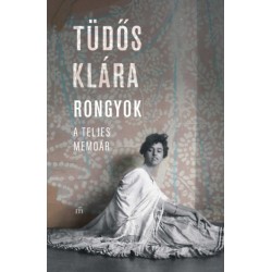 Tüdős Klára: Rongyok