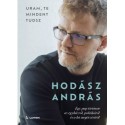 Hodász András: Uram, te mindent tudsz