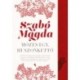 Szabó Magda: Mózes egy, huszonkettő