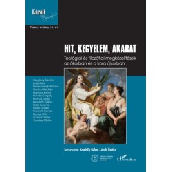 Hit, kegyelem, akarat