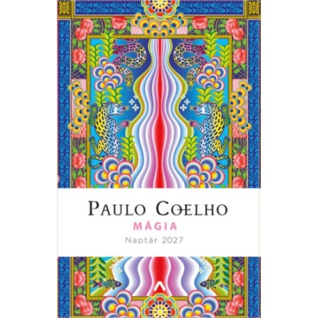 Paulo Coelho: Mágia - Naptár 2027
