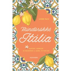 Leonie Mack: Mindörökké Itália