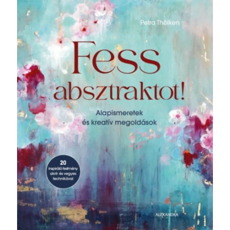 Petra Thölken: Fess absztraktot!