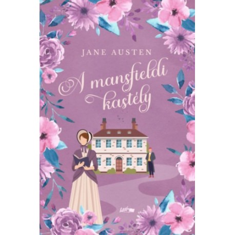 Jane Austen: A mansfieldi kastély