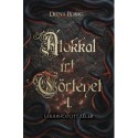 Deena Robag: Átkokkal írt történet I.
