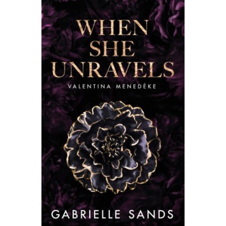 Gabrielle Sands: When She Unravels - Valentina menedéke