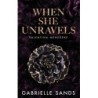 Gabrielle Sands: When She Unravels - Valentina menedéke