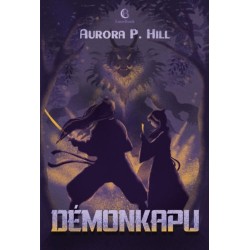 Aurora P. Hill: Démonkapu