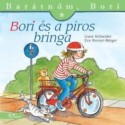 Liane Schneider: Bori és a piros bringa