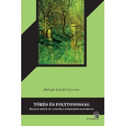 Balogh László Levente: Törés és folytonosság