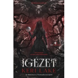 Keri Lake: Igézet