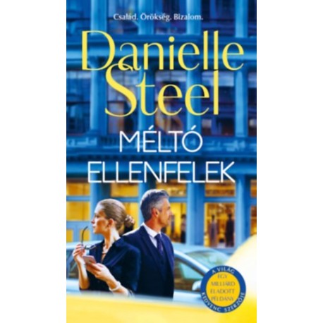 Danielle Steel: Méltó ellenfelek