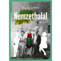 Koloh Gábor: Nemzethalál