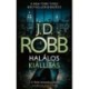Robb, J.d.: Halálos kiállítás