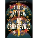 Alix E. Harrow: Az örökkévaló
