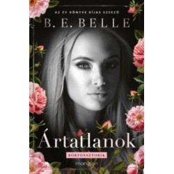 B. E. Belle: Ártatlanok - Dedikált