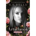 B. E. Belle: Ártatlanok - Dedikált