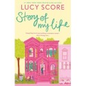 Lucy Score: Story Of My Life