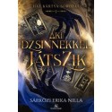 Sárközi Erika Nilla: Aki dzsinnekkel játszik