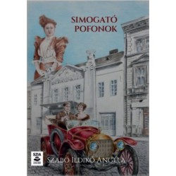 Szabó Ildikó Angéla: Simogató pofonok