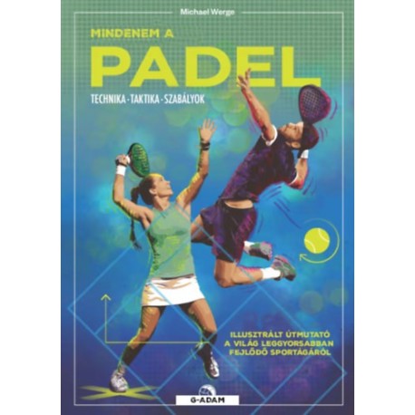 Michael Werge: Mindenem a padel