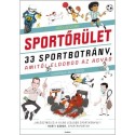 Agócs László Imre: Sportőrület