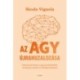 Nicole Vignola: Az agy újrahuzalozása