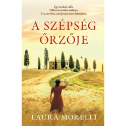Laura Morelli: A szépség őrzője