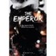 Runyx: The Emperor - Az uralkodó