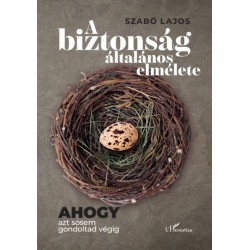 Szabó Lajos: A biztonság általános elmélete