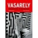 Pierre Vasarely, Philippe Dana: Vasarely regényes évszázada - második, bővített kiadás
