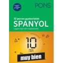 Marta Walter Perera, María Jesús Peréz Dr. Bazán: PONS 10 perces gyakorlatok SPANYOL