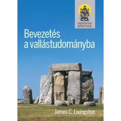 James C. Livingstone: Bevezetés a vallástudományba