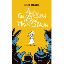 Lewis, Carroll: Alíz Csodaországban - zsebkönyv