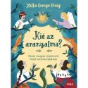 Zalka Csenge Virág: Kié az aranyalma?