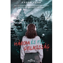 Kádár Anna: Három és fél gyilkosság